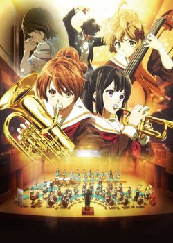 Hibike! Euphonium Movie: Kitauji Koukou Suisougaku-bu e Youkoso