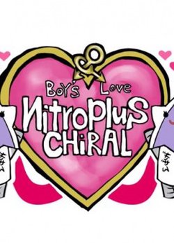 BOY's LOVE Nitro+CHiRAL