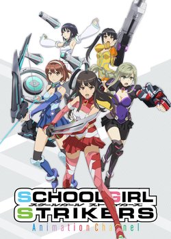Schoolgirl Strikers: Animation Channel