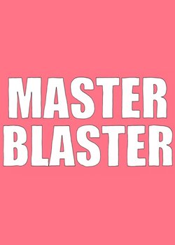 Master Blaster