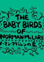 The Baby Birds of Norman McLaren