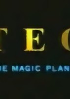 Teo the Magic Planet Pilot