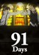 91 Days